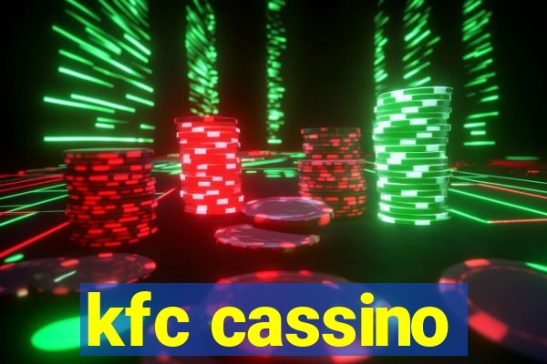 kfc cassino